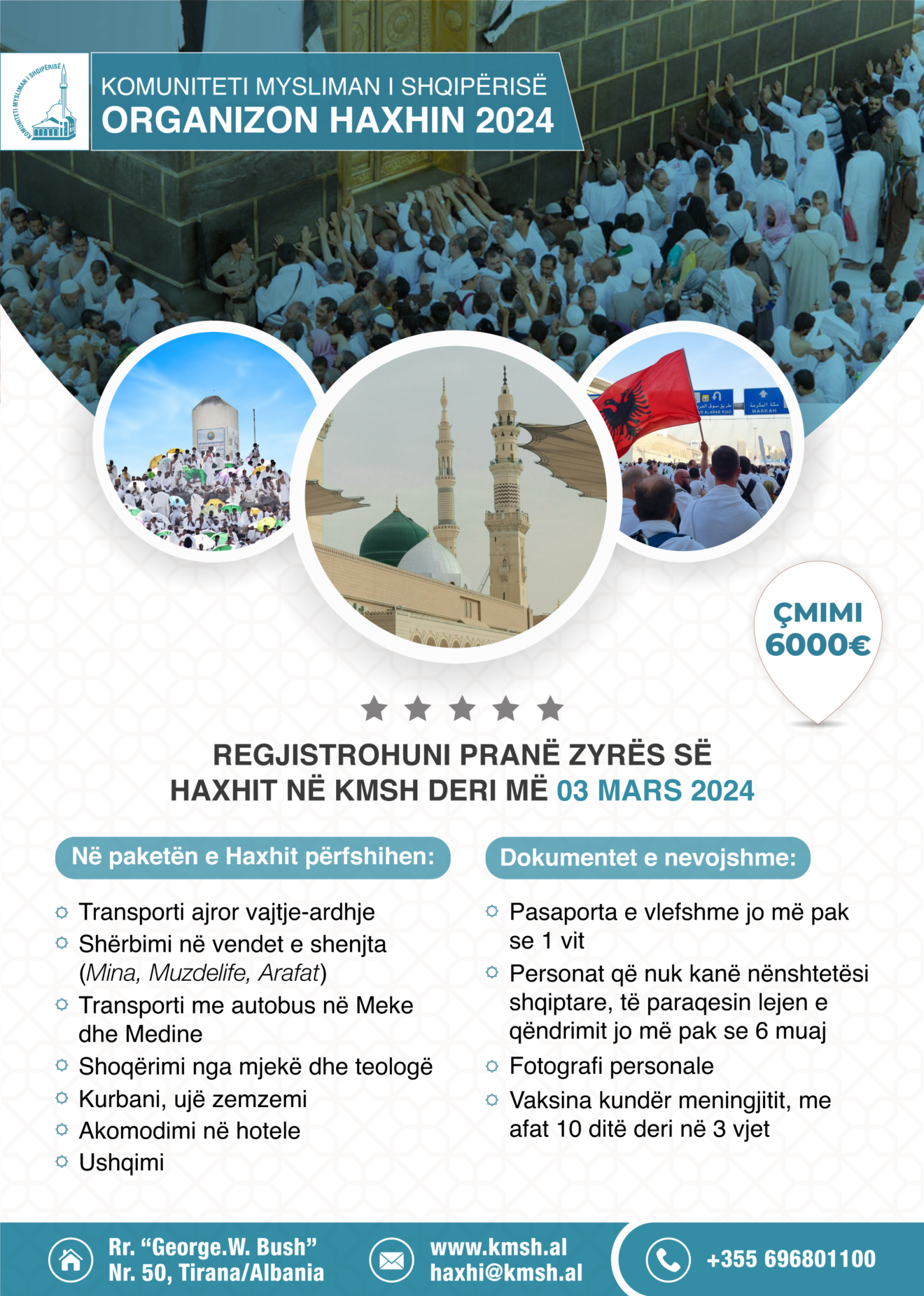 Regjistrohu për haxhin 2024 Komuniteti Mysliman i Shqipërisë